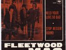 FLEETWOOD MAC Need Your Love So Bad RARE Norway 45 norwegian Blue Horizon BLUES