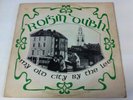 Roisin Dubh. My Old City by the Lee. Fiona records. FNS 006. Lp.