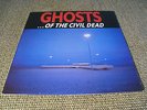 Nick Cave / Mick Harvey / Blixa Bargeld ?– Ghosts ... Of The Civil Dead LP