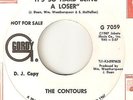 THE CONTOURS Its So Hard Being A Loser GORDY PROMO  MOTOWN NORTHERN SOUL 45