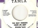 MARVIN GAYE Too Busy Thinking About My Baby TAMLA PROMO  MOTOWN NORTHERN SOUL 45