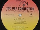 Too Def Connection - Running With The Lyrics LP - Savage - Rare Random Rap VG+