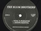 Slum Brothers - Fool's Paradise 12