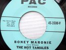 The Hot Tamales ?ROCKABILLY doowop R&B PAC 45 Boney Maronie No Help Wanted DM117