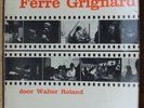 FERRE GRIGNARD door Walter Roland 1967 ZEER ZELDZAAM BOEKJE