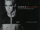 Robbie Williams Let Me Entertain You book UK 1852277432 VIRGIN 1998