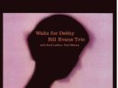 Bill Evans Trio-Waltz For Debby  (US IMPORT)  Vinyl / 12