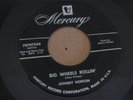ROCKABILLY COUNTRY BOPPER 45 - JOHNNY HORTON - BIG WHEELS ROLLIN - MERCURY