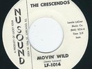 ill rocking instro The Crescendos NU SOUND 1014 Movin' wild / Sweet talk ?