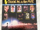 Vinyle 33 tours TOUCHE PAS A MON POTE RENAUD, CABREL, GOLDMANN, BASHUNG...