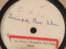 BUMBLE BEE SLIM SHELLAC PRE-TEST PRESSING BLUES 78 RPM E NO MORE BISCUIT ROLLING