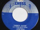 CHUCK BERRY - THIRTY DAYS - ROCKIN R&B CHESS 1610 SILVER TOP HEAR IT