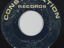 Northern Soul 45 - Dee Clark - That's My Girl - Constellation - VG+ mp3