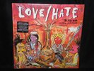 LOVE / HATE BLACK OUT IN THE RED ROOM COLUMBIA RECORDS 45263 FACTORY SEALED