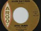 Northern Soul R&B 45 - Etta James - Seven Day Fool - Argo - mp3