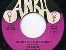 BINDERS YOU DON'T HAVE TO CRY ANYMORE ANKH PITTSBURGH SWEET SOUL 45 ? MARCELS