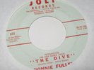 RONNIE FULLER  the dive / my lost dream - RARE GARAGE 45 record NM ****