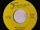BOBBY HARRIS: Ain't That Love / Lonely Intruder 45 (Northern Soul with a Deep S