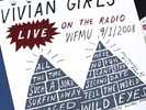 THE VIVIAN GIRLS LIVE VINYL LP 79 OF 100 FRIENDS FAMILY EDITION NM LA SERA BOSSY