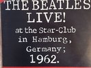 THE BEATLES - Live At The Star-Club Hamburg, Germany 1962 - 2xLP Lingasong LNL 1