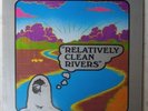 ORIGINAL Relatively Clean Rivers LP, rural hippie psych, 1976, shrink + insert