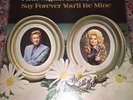 Dolly Parton/ Porter Wagoner Say Forever Signed LP