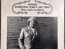 Maliks Emerging Force Art Trio - Time and Condition - Private Free Jazz
