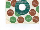 Freddy King R&B SOUL 45(FEDERAL 12529)Now I've Got A Woman/Onion Rings NM-