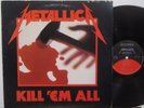 METALLICA - KILL 'EM ALL - THRASH METAL - NM- VINYL