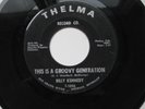 NORTHERN SOUL - BILLY KENNEDY - THIS IS A GROOVY GENERATION -SWEET THINGS THELMA