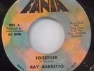 RAY BARRETTO Together/ New York Soul RARE Latin Soul 45 FANIA 501