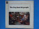 rare THE DOG THAT BIT PEOPLE first press PARLOPHONE original UK 1971 prog 1st LP