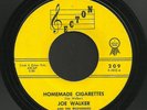 Killer Country Bop Rockabilly 45   Joe Walker   Homemade Cigarettes   Listen