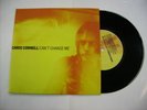 CHRIS CORNELL - CAN'T CHANGE ME - 7