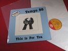 Foots Love you & Tempo 88  THIS IS FOR YOU  -  LP Gulp 3005001 Germany near mint