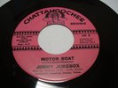 GARAGE PSYCH ROCK 45. JIMMY JUKEBOX-MOTOR BOAT/25 HOURS A DAY/CHATTAHOOCHEE 8