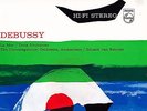 PHILIPS HI-FI STEREO - DEBUSSY - LA MER / TROIS NOCTURNES - HAITINK - SAMPLE EX+