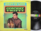 CONWAY TWITTY LP, THE NEXT IN LINE (DECCA US Issue EX/EX)