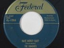 Doo-Wop R&B 45 - Dominoes - Have Mercy Baby - Federal - mp3