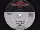 Modern Soul Boogie 45 RODNEY FRIEND Run Jesse Run/You Gotta Get Out There HEAR