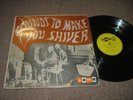 Sounds To Make You Shiver - SOMA Label LP