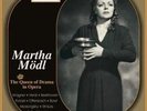 Mödl, Martha: The Queen of Drama in Opera