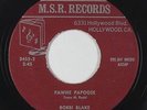 Rock & Roll Exotica 45 - Bobbi Blake - Pawhe Papoose - M.S.R. - mp3 - unknown?