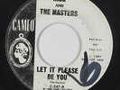 Doo-Wop 45 - Rick & The Masters - Let It Please Be You - Cameo - mp3