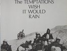 The TEMPTATIONS  I Wish It Would Rain Gordy 927 DEEP GROOVE LP