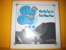 Go Cat Go - Vinylux Records - Who Was That Cat + Please Mama Please