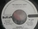 Channel 3 -The sweetest thing, original Dakar wlp, mint -, Northern Soul