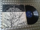 LP JOHN COLTRANE WITH TADD DAMERON - MATING CALL - USA - PR 7247 -