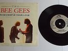 The Bee Gees How Deep Is Your Love 7” Single A1U B1U Pressing - EX