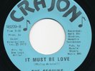 SEQUINS It Must Be Love / Flunked CRAJON Rare XO Soul 45 Sweet HEAR